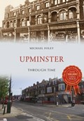 Upminster Through Time | Michael Foley | 