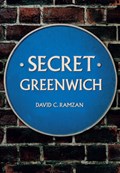 Secret Greenwich | David C. Ramzan | 