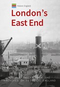 Historic England: London's East End | Michael Foley | 