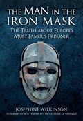 The Man in the Iron Mask | Josephine Wilkinson | 