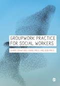 Groupwork Practice for Social Workers | Crawford | 