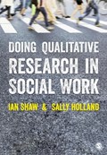 Doing Qualitative Research in Social Work | Shaw | 