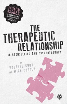The Therapeutic Relationship in Counselling and Psychotherapy