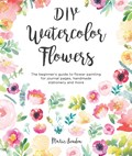 DIY Watercolor Flowers | Marie (Author) Boudon | 