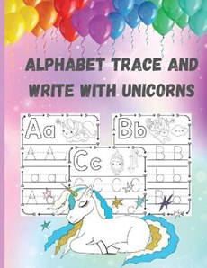 Alphabet Trace and Write with Unicorns
