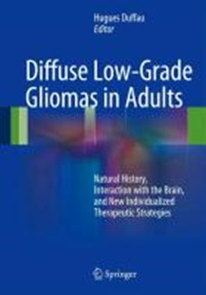 Diffuse Low-Grade Gliomas in Adults