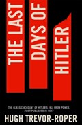 The Last Days of Hitler | Hugh Trevor Roper | 