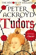 Tudors | Peter Ackroyd | 