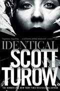 Identical | Scott Turow | 