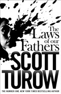 The Laws of our Fathers | Scott Turow | 