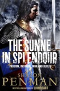 The Sunne in Splendour | Sharon Penman | 