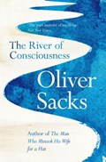 The River of Consciousness | Oliver Sacks | 