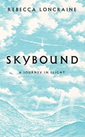 Skybound | Rebecca Loncraine | 