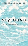 Skybound | rebecca loncraine | 