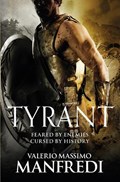 Tyrant | Valerio Massimo Manfredi | 