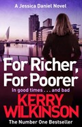 For Richer, For Poorer | Kerry Wilkinson | 