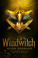 The witchlands series (02): windwitch | Susan Dennard | 9781447282327