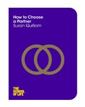 How to Choose a Partner | Susan Quilliam ; Campus London Ltd (The School of Life) | 