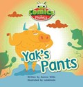 Bug Club Comics for Phonics Reception Phase 3 Set 07 A Yak's Pants | Jeanne Willis | 