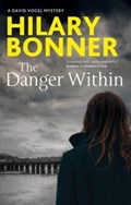 The Danger Within | Hilary Bonner | 