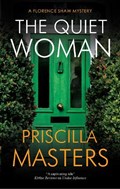 The Quiet Woman | Priscilla Masters | 
