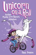 Unicorn on a Roll | Dana Simpson | 