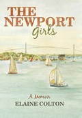 The Newport Girls | Colton Elaine Colton; Elaine Colton | 