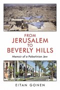 From Jerusalem to Beverly Hills | Eitan Gonen | 