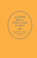 Living Well One Line a Day | auteur onbekend | 