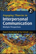 Engaging Theories in Interpersonal Communication: Multiple Perspectives | Braithwaite | 