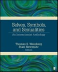 Selves, Symbols, and Sexualities: An Interactionist Anthology | Weinberg | 
