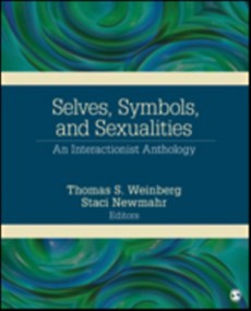 Selves, Symbols, and Sexualities: An Interactionist Anthology