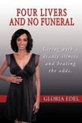 Four Livers and No Funeral | Gloria Edel | 
