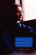 Indelible Memories | Eugenie Knox | 