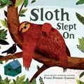 Sloth Slept on | Frann Preston-gannon | 