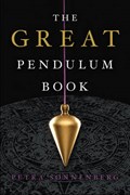The Great Pendulum Book | Petra Sonnenberg | 