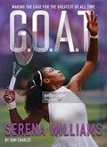 G.O.A.T. - Serena Williams | Tami Charles | 