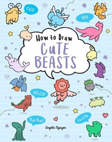 Nguyen, A: How to Draw Cute Beasts