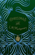 Christmas with L. M. Montgomery | L.M. Montgomery | 