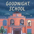 Goodnight School | Catherine Bailey | 