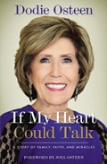 If My Heart Could Talk | Dodie Osteen | 