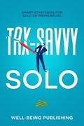 Tax-Savvy Solo | Well-Being Publishing | 