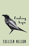 Finding Hope | Colleen Nelson | 