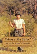 Where's My Sister? | Linda Burden | 