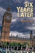 Six Years Later | David Altman | 