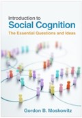 Introduction to Social Cognition | Gordon B. Moskowitz | 