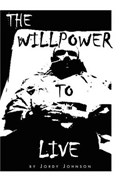 The Willpower to Live | Jordy Johnson | 