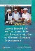 Lessons Learned and Not Yet Learned from a Multicountry Initiative on Women's Economic Empowerment | Sara de Silva ; Pierella Paci ; Josefina Posadas | 