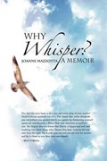 Why Whisper? | Joanne Mazzotta | 