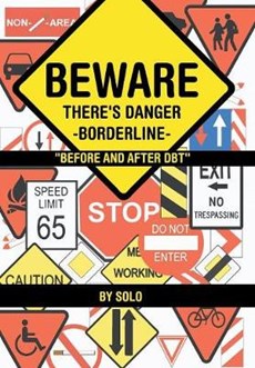 Beware There's Danger Borderline